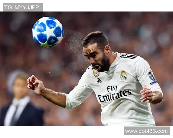 卡瓦哈尔在欧冠对决中挑战拜仁展现绝佳防守与进攻实力